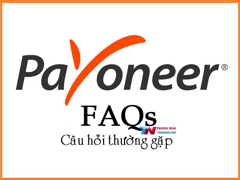 Các câu hỏi thường gặp về thẻ Payoneer