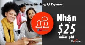 đăng ký Payoneer để nhận $25 miễn phí