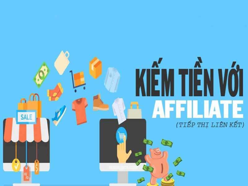 Kiếm tiền online với Affiliate Marketing